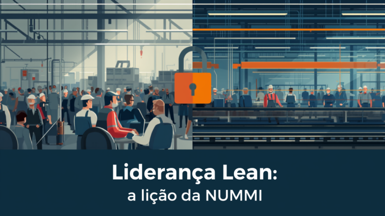 A NUMMI e o choque cultural da liderança Lean